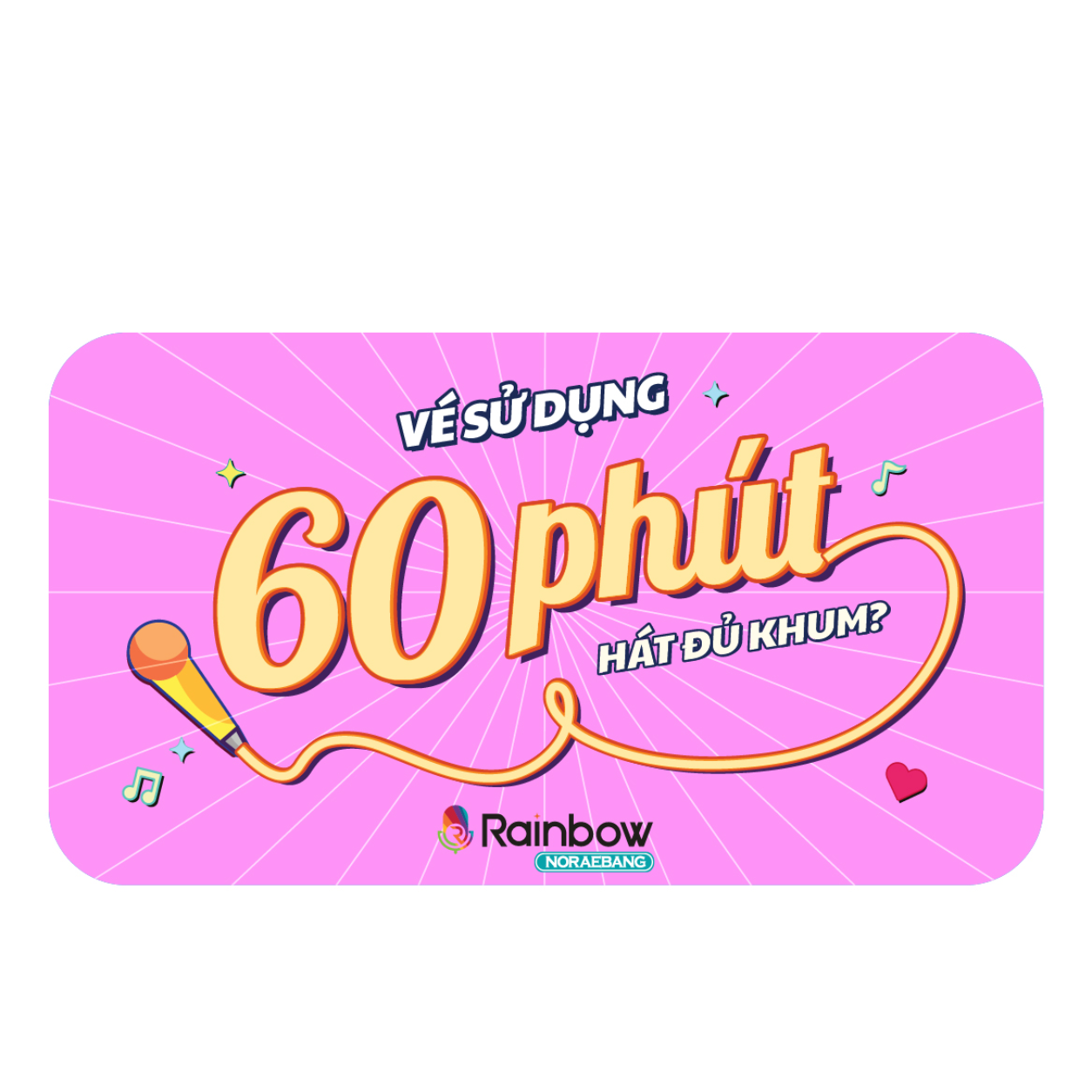 Phiếu sử dụng phòng hát 60 phút